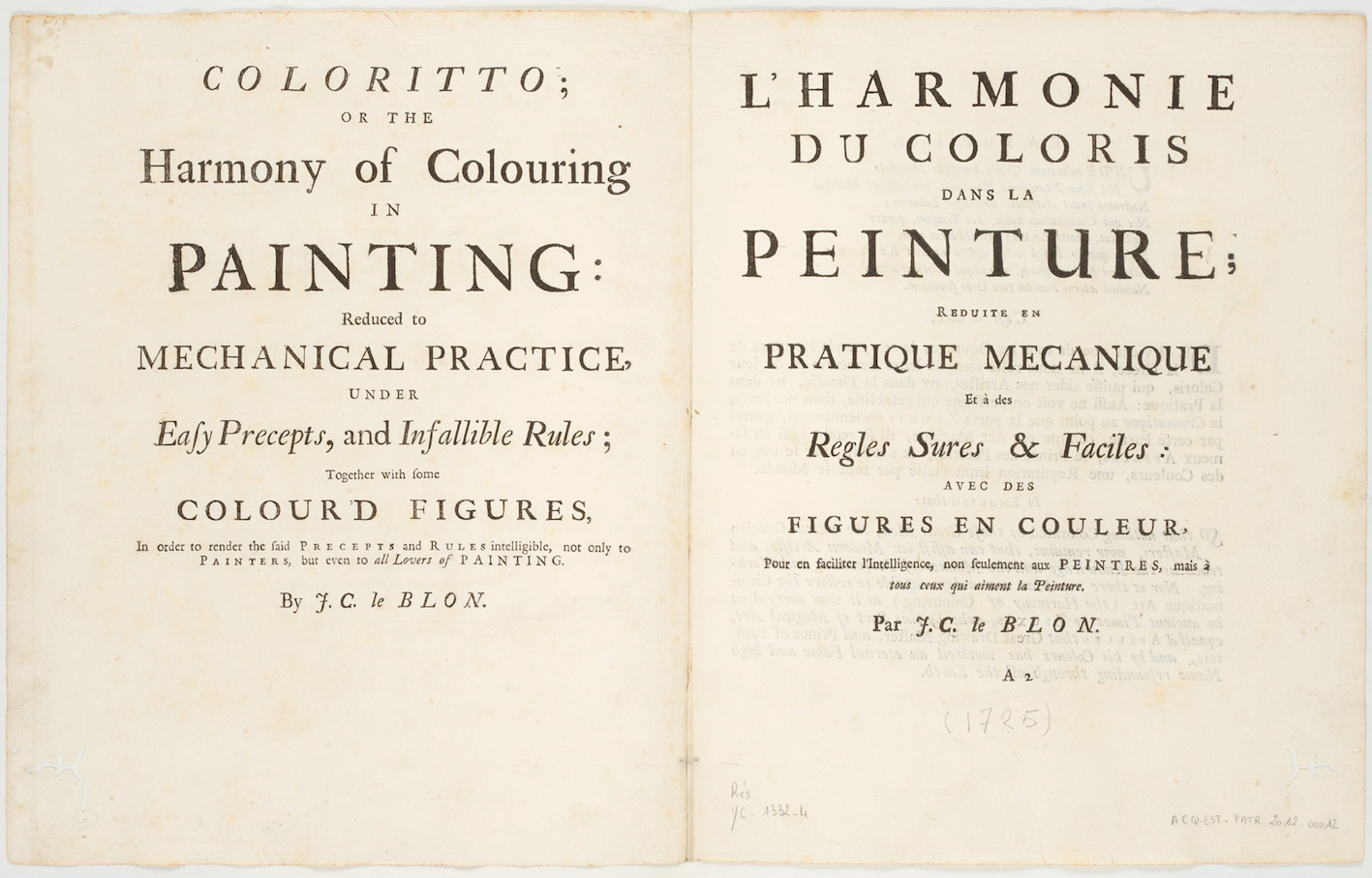 "Opening with English and French titlepages of Le Blon’s Coloritto, London 1725; Bibliothèque nationale de France, département Estampes et photographie, RESERVE 4-YC-1332."